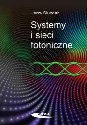 Okładka książki Systemy i sieci fotoniczne