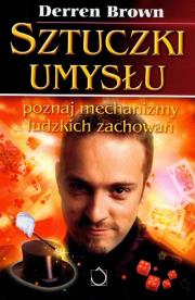 Sztuczki umysłu. Autor: Derren Brown. Dadada.pl Okładka książki Sztuczki umysłu