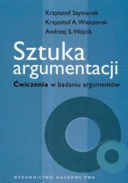 Okładka książki Sztuka argumentacji Ćwiczenia w badaniu argumentów