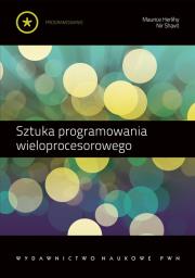 Okładka książki Sztuka programowania wieloprocesorowego