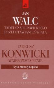 Okładka książki Tadeusza Konwickiego przedstawianie świata z mp3