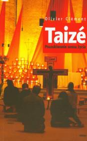 Okładka książki Taize Poszukiwanie sensu życia