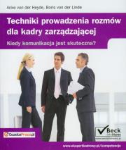 Techniki prowadzenia rozmów dla kadry zarządzającej. Wydawca: C.H. Beck. Dadada.pl Opakowanie Techniki prowadzenia rozmów dla kadry zarządzającej