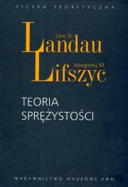 Teoria sprężystości. Autor: Landau Lew D., Lifszyc Jewgienij M.. Dadada.pl Okładka książki Teoria sprężystości