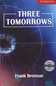 Three Tomorrows. Autor: Brennan Frank. Dadada.pl Okładka książki Three Tomorrows