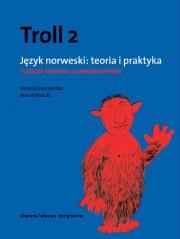Okładka książki Troll 2. Język norweski: teoria i praktyka