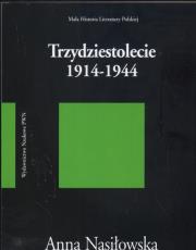 Okładka książki Trzydziestolecie 1914 - 1944