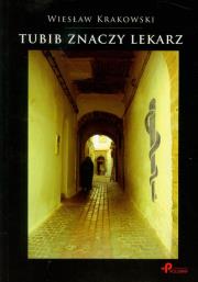 Okładka książki Tubib znaczy lekarz