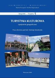 Turystyka kulturowa. Autor:   Praca zbiorowa. Dadada.pl Okładka książki Turystyka kulturowa