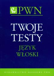 Okładka książki Twoje testy Język włoski