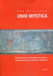 Unio Mystica. Autor: Herniczek Ewa. Dadada.pl Okładka książki Unio Mystica