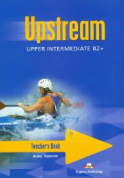 Upstream Upper Intermediate Teacher's Book. Autor: Bob Obee, Evans Virginia. Dadada.pl Okładka książki Upstream Upper Intermediate Teacher's Book