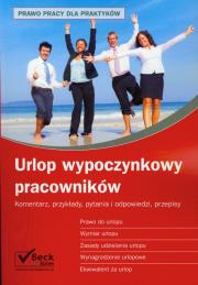 Urlop wypoczynkowy pracowników. Autor:   Praca zbiorowa. Dadada.pl Okładka książki Urlop wypoczynkowy pracowników