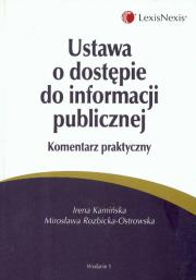 Okładka książki Ustawa o dostępie do informacji publicznej komentarz praktyczny