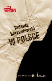 W Polsce. Autor: Korzeniewski Tadeusz. Dadada.pl Okładka książki W Polsce