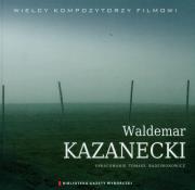 Waldemar Kazanecki. Wydawca: Agora. Dadada.pl Opakowanie Waldemar Kazanecki