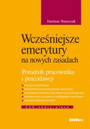 Okładka książki Wcześniejsze emerytury na nowych zasadach