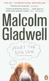 Okładka książki What the Dog Saw