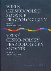 Okładka książki Wielki czesko polski słownik frazeologiczny