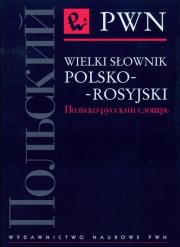 Wielki słownik polsko-rosyjski. Autor: Wawrzyńczyk Jan, Kuratczyk Magdalena, Małek Eliza. Dadada.pl Okładka książki Wielki słownik polsko-rosyjski
