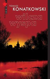 Wilcza wyspa. Autor: Konatkowski Tomasz. Dadada.pl Okładka książki Wilcza wyspa