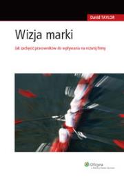 Wizja marki. Autor: Taylor David. Dadada.pl Okładka książki Wizja marki