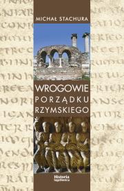 Okładka książki Wrogowie porządku rzymskiego