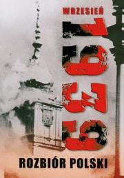 Wrzesień 1939 Rozbiór Polski. Wydawca: Karta. Dadada.pl Opakowanie Wrzesień 1939 Rozbiór Polski