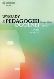 Okładka książki Wykłady z pedagogiki tom 3