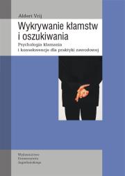 Wykrywanie kłamstw i oszukiwania. Autor: Vrij Aldert. Dadada.pl Okładka książki Wykrywanie kłamstw i oszukiwania
