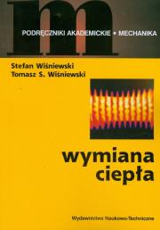 Wymiana ciepła. Autor: Wiśniewski Stefan. Dadada.pl Okładka książki Wymiana ciepła