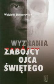 Okładka książki Wyznania zabójcy Ojca Świętego