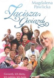 Zacisza gwiazd. Autor: Pawlicka Magdalena. Dadada.pl Okładka książki Zacisza gwiazd