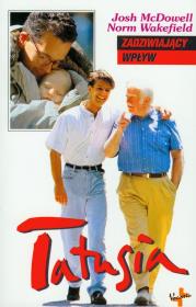 Zadziwiający wpływ tatusia. Autor: Wakefield Norm. Dadada.pl Okładka książki Zadziwiający wpływ tatusia