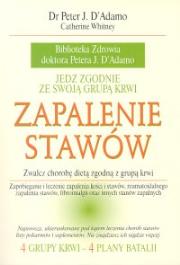 Zapalenie stawów. Autor: Peter J. D'Adamo, Catherine Whitney. Dadada.pl Okładka książki Zapalenie stawów