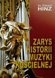 Okładka książki Zarys historii muzyki kościelnej