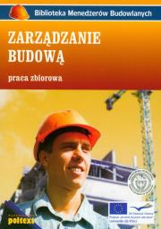 Okładka książki Zarządzanie budową