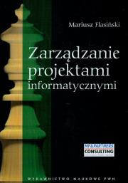 Okładka książki Zarządzanie projektami informatycznymi