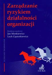 Zarządzanie ryzykiem działalności organizacji. Autor:   Praca zbiorowa. Dadada.pl Okładka książki Zarządzanie ryzykiem działalności organizacji