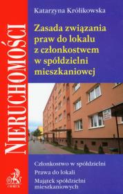 Okładka książki Zasada związania praw do lokalu z członkostwem w spółdzielni mieszkaniowej