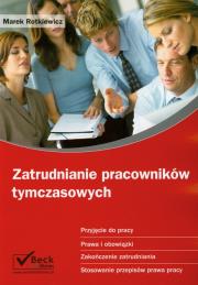 Zatrudnianie pracowników tymczasowych. Autor: Rotkiewicz Marek. Dadada.pl Okładka książki Zatrudnianie pracowników tymczasowych