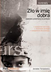 Okładka książki Zło w imię dobra. Zjawisko przemocy w... PARK/PWN