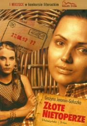 Okładka książki Złote nietoperze - G. Jeromin-Gałuszka