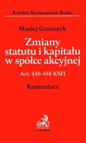 Okładka książki Zmiany statutu i kapitału w spółce akcyjnej. Komentarz