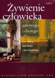 Opakowanie Żywienie człowieka zdrowego i chorego t.2