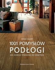 Okładka książki 1001 pomysłów. Podłogi