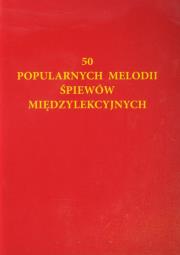 Opakowanie 50 popularnych melodii śpiewów międzylekcyjnych