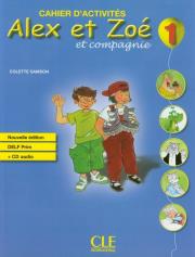 Alex Et Zoe 1 Cahier d'activites Nouvelle +CD CLE. Autor: Colette Samson. Dadada.pl Okładka książki Alex Et Zoe 1 Cahier d'activites Nouvelle +CD CLE