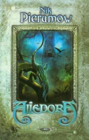 Aliedora. Autor: Pierumow Nik. Dadada.pl Okładka książki Aliedora