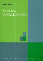 Analiza funkcjonalna. Autor: Rudin Walter. Dadada.pl Okładka książki Analiza funkcjonalna